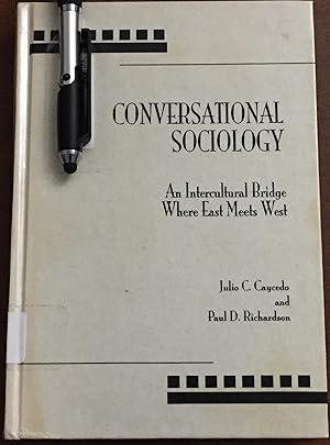 Conversational Sociology: An Intercultural Bridge Where East Meets West