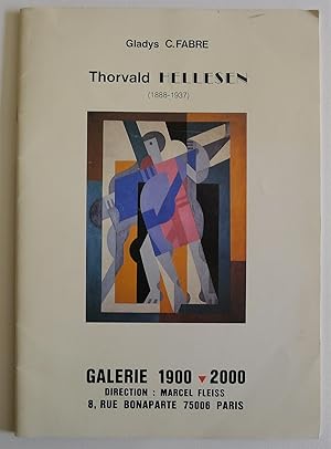 Fabre, Gladys C . Hommage à Thorvald Hellesen. Galerie 1900/2000, Paris 14 avril au 15 mai 1986.