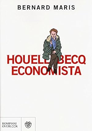 Houellebecq economista