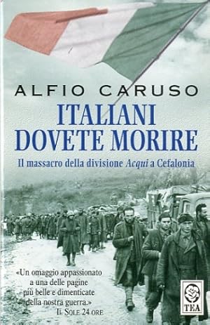 Seller image for Italiani dovete morire. for sale by LIBET - Libreria del Riacquisto