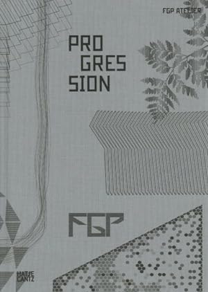 Seller image for FGP Atelier : Progression for sale by GreatBookPrices