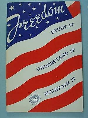 Seller image for Freedom Study It Understand It Maintain It for sale by PB&J Book Shop