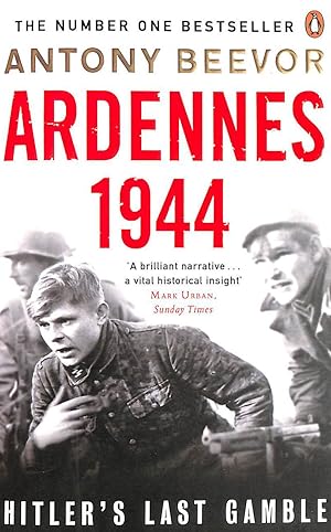 Image du vendeur pour Ardennes 1944: Hitler's Last Gamble mis en vente par M Godding Books Ltd