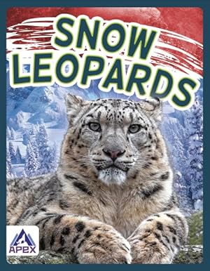 Seller image for Snow Leopards for sale by GreatBookPrices