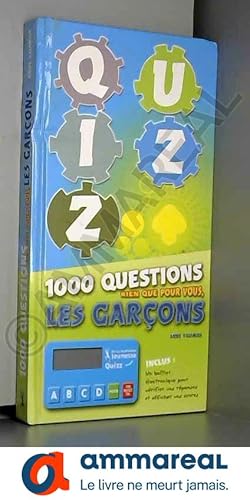 Seller image for Quizz : 1000 questions rien que pour vous, les garons for sale by Ammareal