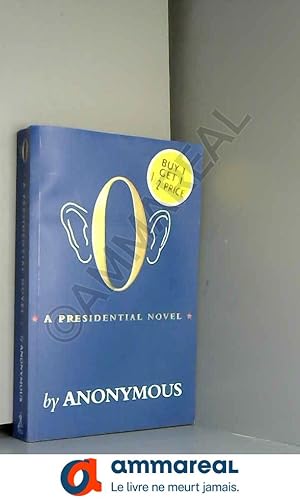 Seller image for O: A Presidential Novel for sale by Ammareal