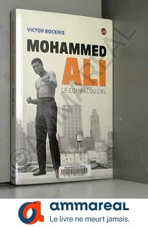 Bild des Verkufers fr Mohammed Ali : Le combat du ciel zum Verkauf von Ammareal