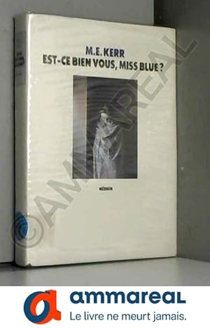 Seller image for Est-ce bien vous, Miss blue ? for sale by Ammareal