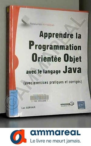 Image du vendeur pour Apprendre la Programmation Oriente Objet avec le langage Java mis en vente par Ammareal