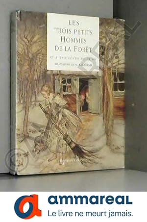 Seller image for LES TROIS PETITS HOMMES DE LA FORET ET AUTRES CONTES DE L'ENFANCE ET DU FOYER for sale by Ammareal