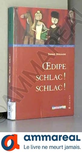 Image du vendeur pour Oedipe schlac ! schlac ! mis en vente par Ammareal