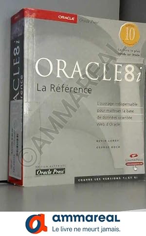 Imagen del vendedor de ORACLE8i : Rfrence a la venta por Ammareal