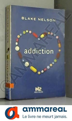 Seller image for Addiction for sale by Ammareal