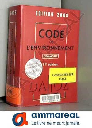 Imagen del vendedor de Code de l'environnement 2008 a la venta por Ammareal