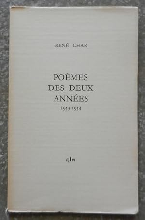 Poèmes des deux années, 1953-1954.