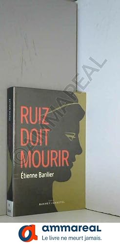 Seller image for Ruiz doit mourir for sale by Ammareal