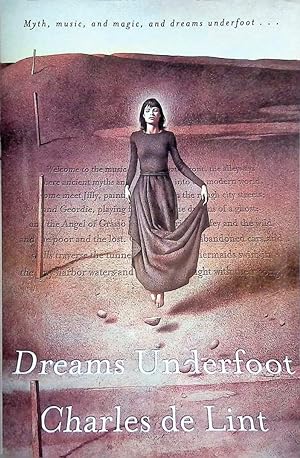 Immagine del venditore per Dreams Underfoot: A Newford Collection venduto da Kayleighbug Books, IOBA