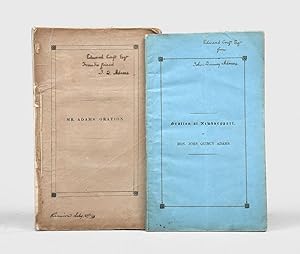 Seller image for An Oration Addressed to the Citizens of the Town of Quincy on the Fourth of July, 1831; [together with:] An Oration Delivered Before the Inhabitants of the Town of Newburyport, at their request, on the Sixty-First Anniversary of the Declaration of Independence, July 4th, 1837. for sale by Peter Harrington.  ABA/ ILAB.