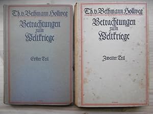 Imagen del vendedor de Betrachtungen zum Weltkriege. 1. + 2.Teil. [2 Bnde] a la venta por Antiquariat Steinwedel