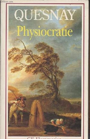 Bild des Verkufers fr Physiocratie - Droit naturel, tableau conomique et autres textes - "GF" n655 zum Verkauf von Le-Livre