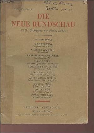 Bild des Verkufers fr Die Neue Rundschau XLIV - Fahrgang der Freien Bhne - Juni 1933. Sommaire : Die preussiche Kmodie - Oberst House par Charles Seymour - Die arme Offentlichkeit des Dichters par Oskar Loerke - Rainer Maria Rilke in Worpswede par Afolf von Hatzfeld - etc. zum Verkauf von Le-Livre