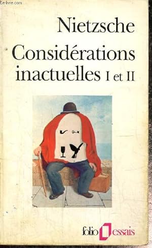 Bild des Verkufers fr Considrations inactuelles I et II (Collection "Folio Essais", n191) zum Verkauf von Le-Livre