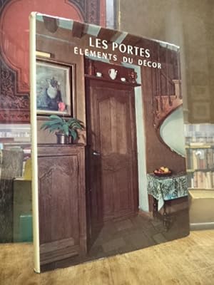 Les Portes - Eléments du décor, (mit einer beiliegenden kurzen deutschen Übersetzung),