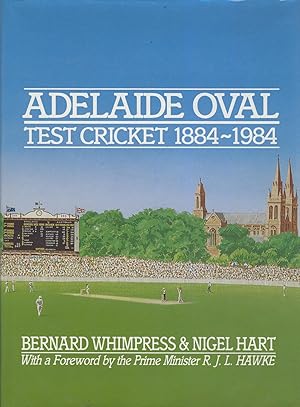 Seller image for ADELAIDE OVAL TEST CRICKET 1884-1984 for sale by Sportspages