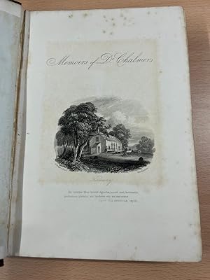 Imagen del vendedor de MEMOIRS OF THE LIFE AND WRITINGS OF THOMAS CHALMERS, D.D. LL.D. BY HIS SON-IN-LAW. 4 VOLS. a la venta por Burwood Books