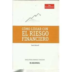 Seller image for C?mo Lidiar Con El Riesgo Financiero for sale by Green Libros