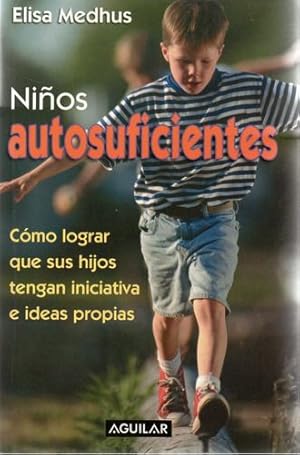 Seller image for Ni?os Autosuficientes for sale by Green Libros