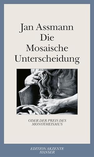 Seller image for Die Mosaische Unterscheidung oder der Preis des Monotheismus for sale by Rheinberg-Buch Andreas Meier eK