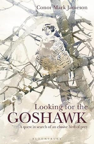 Image du vendeur pour Looking for the Goshawk (Paperback) mis en vente par Grand Eagle Retail