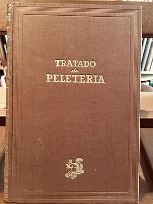 Seller image for TRATADO DE PELETERIA, HISTORIA, COMERCIO, INDUSTRIA for sale by Antigua Librera Canuda