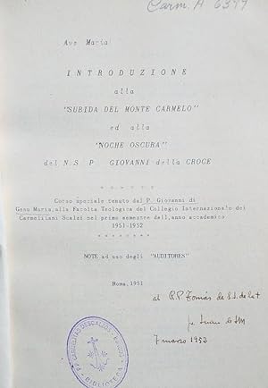 Seller image for INtroduzione alla "Subida del Monte Carmelo" ed alla "Noche Oscura" di San Giovanni della Croce for sale by librisaggi