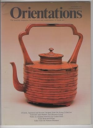 Orientations: The Monthly Magazine for Colectors and Connoisseurs of Asian Art. November 1991