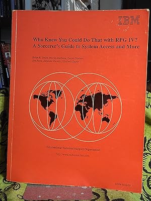 Immagine del venditore per Who Knew You Could Do That With RPG IV ? a Sorcerer's Guide to System Access venduto da the good news resource