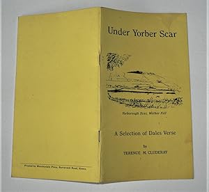 Under Yorber Scar: A Selection of Dales Verse