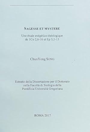Bild des Verkufers fr Sagesse et Mystre. Une tude exgtico-Thologique de Cor 2,6-16 e Ep 3,1-13 zum Verkauf von librisaggi