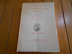 Seller image for El libro de Calila e Digna. Edicin crtica por John E. Keller y Robert White Linker. for sale by Librera Camino Bulnes