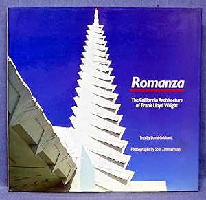 Romanza: California Architecture of Frank Lloyd Wright