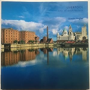Liverpool - City Of Architecture