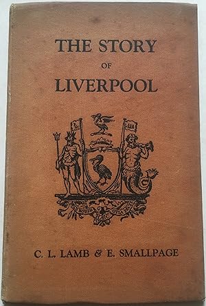 The Story Of Liverpool