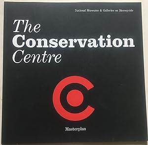 The Conservation Centre - Masterplan