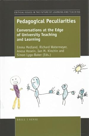 Bild des Verkufers fr Pedagogical Peculiarities : Conversations at the Edge of University Teaching and Learning zum Verkauf von GreatBookPrices