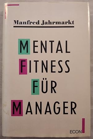 Mental-Fitness für Manager.