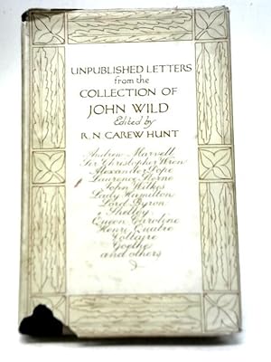 Seller image for Unpublished Letters From The Collection of John Wild for sale by World of Rare Books