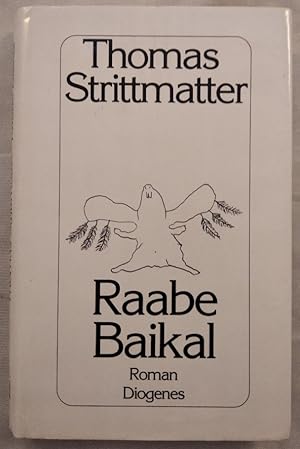 Raabe Baikal: Roman.