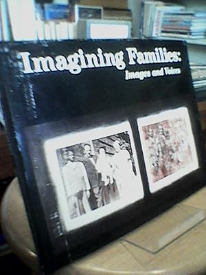 Seller image for Imagining Families: Images & Voices for sale by Brodsky Bookshop