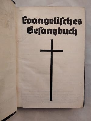 Evangelisches Gesangbuch. Zu gesegnetem Gebrauch und zum Andenken.